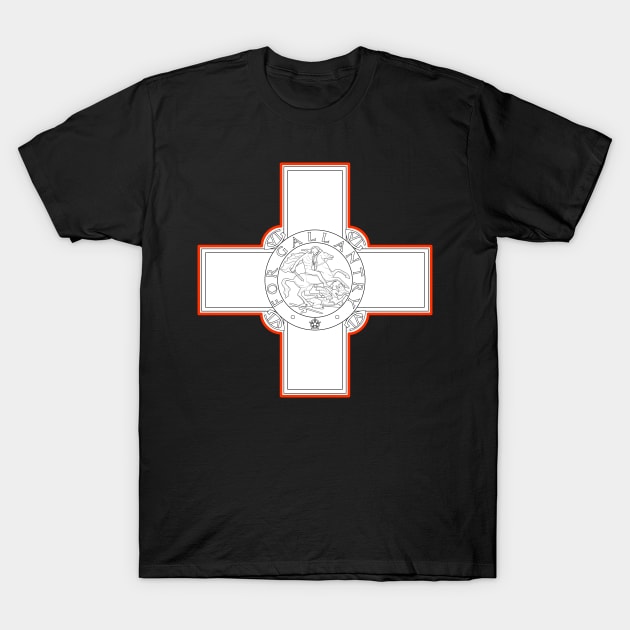 Malta George Cross - For Gallantry T-Shirt by Justice and Truth